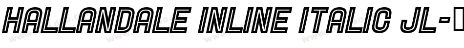 Hallandale Inline Italic JL字体转换